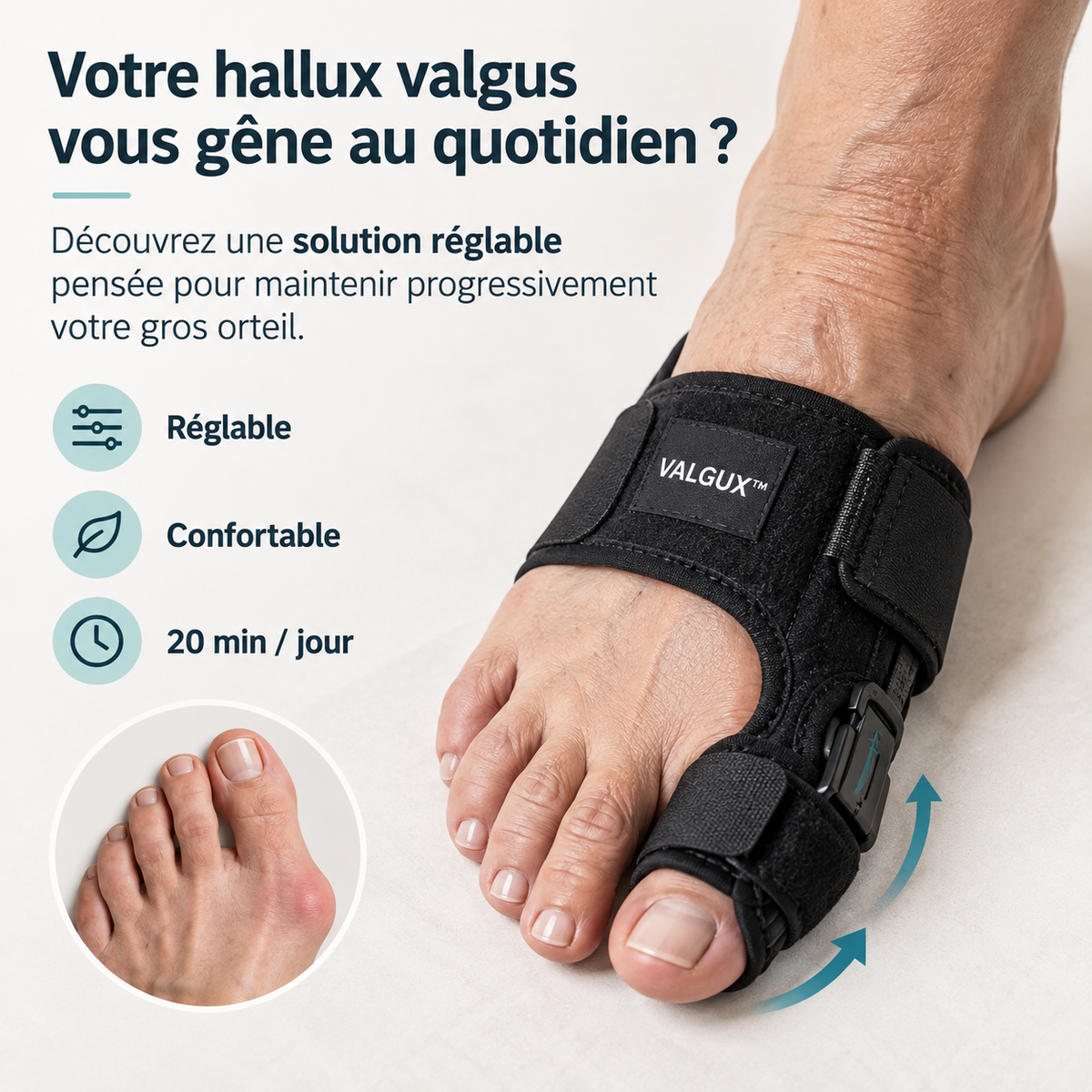 Attelle Valgux™ — Évitez l'opération. Retrouvez votre mobilité.