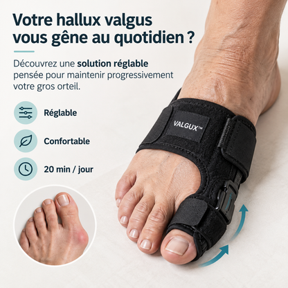 Attelle Valgux™ — Évitez l'opération. Retrouvez votre mobilité.