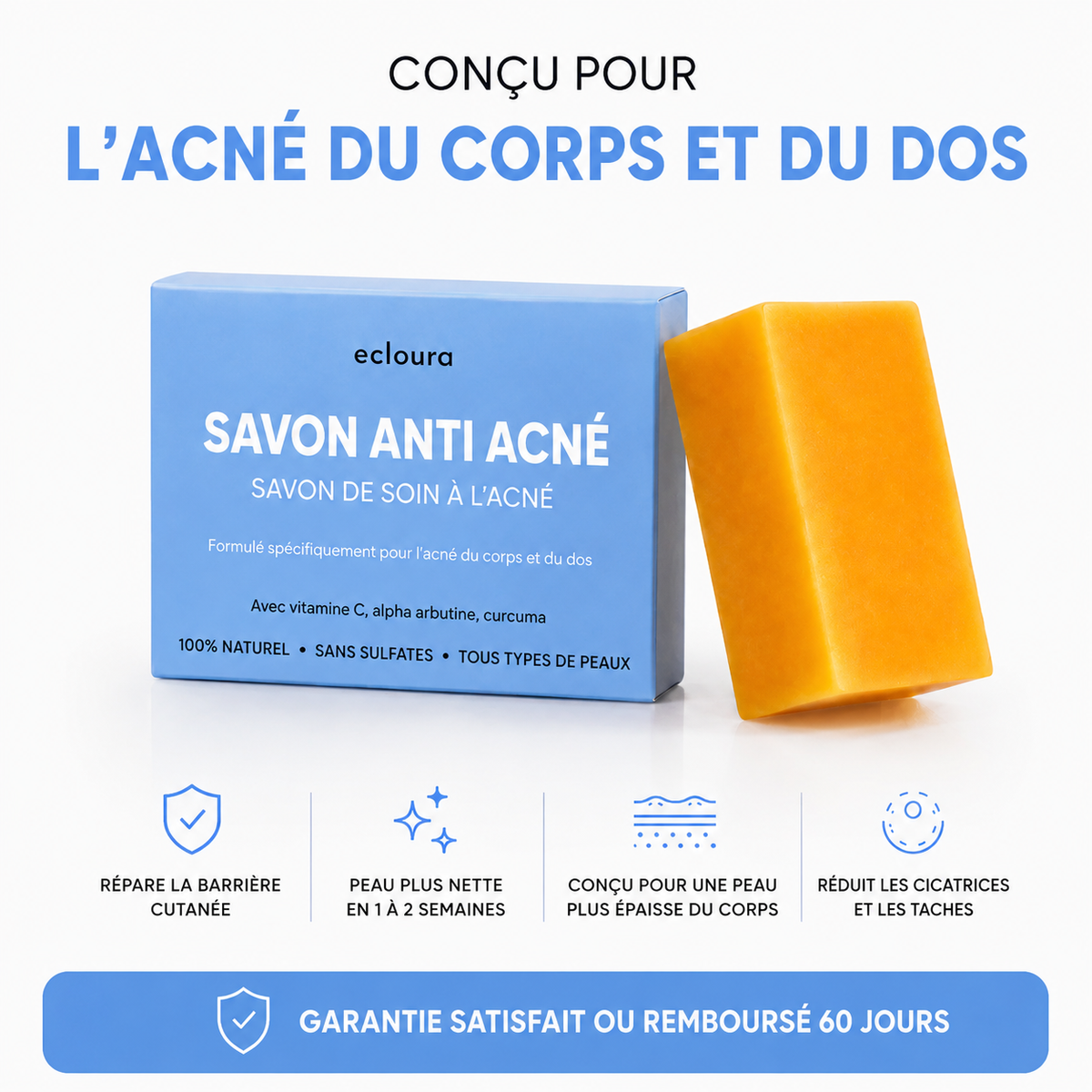 Ecloura™ - Savon anti-acné du dos